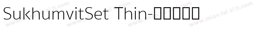 SukhumvitSet Thin字体转换